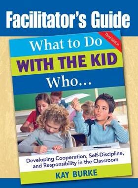 【预售】Facilitator's Guide to What to Do with the Kid Wh...