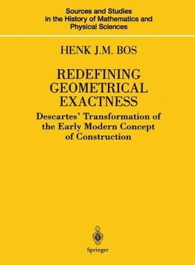 【预售】Redefining Geometrical Exactness: Descartes Tr...