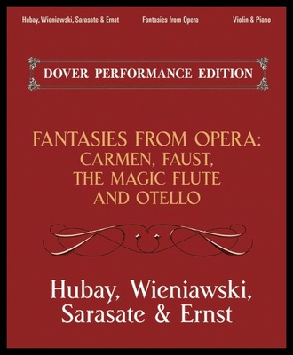 【预售】Fantasies from Opera for Violin and Piano: The Ma