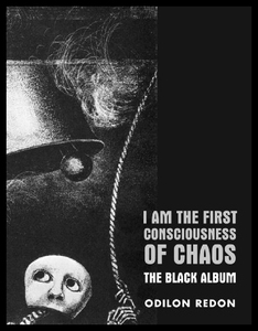 【预售】I Am the First Consciousness of Chaos: The Black