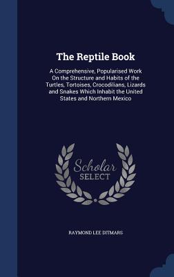 【预售】The Reptile Book: A Comprehensive, P...