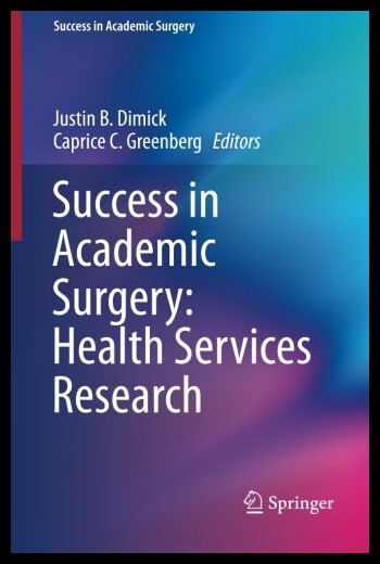 【预售】Success in Academic Surgery: Health Services Rese