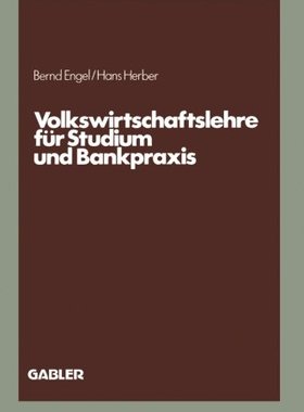【预售】Volkswirtschaftslehre Fur Studium Und Bankpraxis