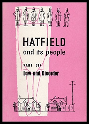 【预售】Hatfield and Its People: Part 6: Law and Disorder