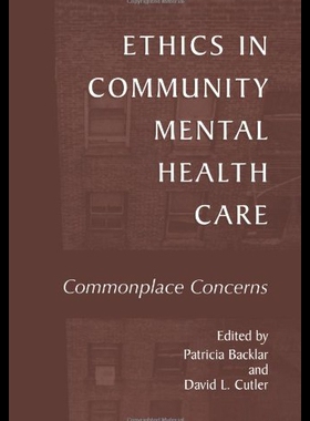 【预售】Ethics in Community Mental Health Care: Commonpla