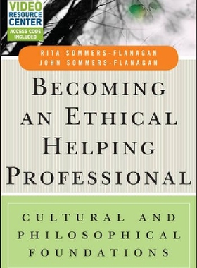 【预订】Becoming an Ethical Helping Professi...