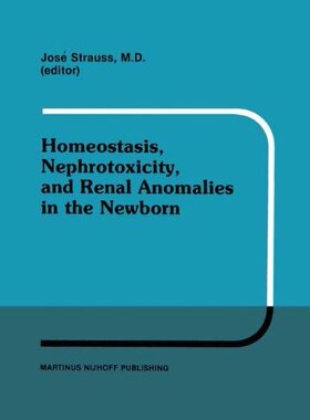 【预售】Homeostasis, Nephrotoxicity, and Renal Anomali...