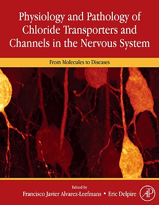 【预售】Physiology and Pathology of Chloride Transporte