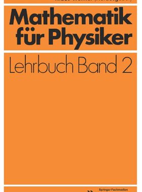 【预订】Mathematik Fur Physiker