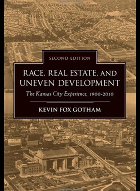 【预售】Race, Real Estate, and Uneven Development: The Ka