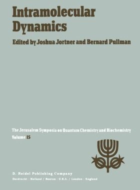 【预订】Intramolecular Dynamics: Proceedings...