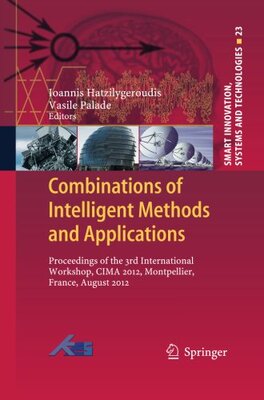 【预订】Combinations of Intelligent Methods ...