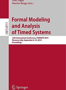 【预售】Formal Modeling and Analysis of Timed Systems:...