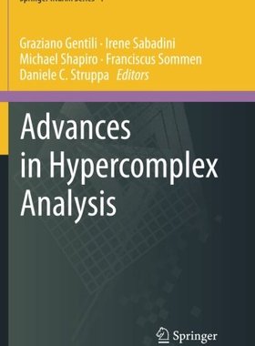 【预订】Advances in Hypercomplex Analysis