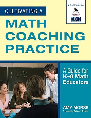 【预售】Cultivating a Math Coaching Practice: A Guide for...
