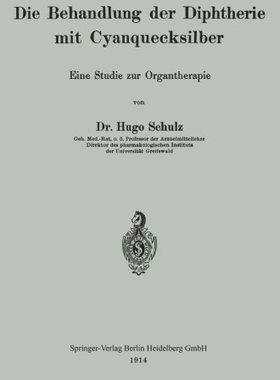 【预订】Die Behandlung Der Diphtherie Mit Cy...