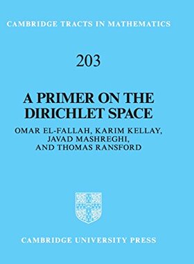 【预订】A Primer on the Dirichlet Space