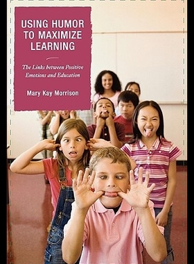 【预售】Using Humor to Maximize Learning: Th...