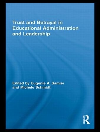 【预售】Trust and Betrayal in Educational Admi