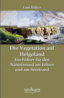 【预售】Die Vegetation Auf Helgoland
