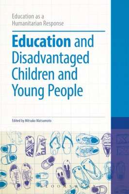 【预售】Education and Disadvantaged Children and Young Pe...