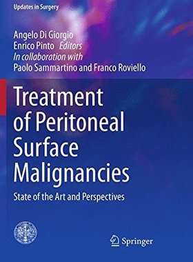 【预订】Treatment of Peritoneal Surface Mali...