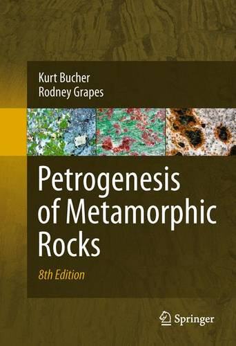 【预订】Petrogenesis of Metamorphic Rocks