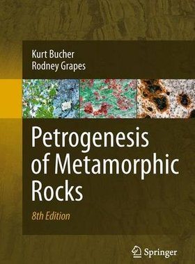 【预订】Petrogenesis of Metamorphic Rocks