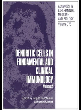 【预售】Dendritic Cells in Fundamental and Clinical Immun