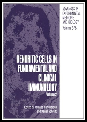 【预售】Dendritic Cells in Fundamental and Clinical Immun