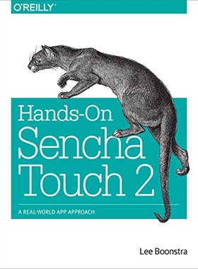 【预售】Hands-On Sencha Touch 2: A Real-World App Approach