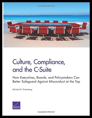 【预售】Culture, Compliance, and the C-Suite: