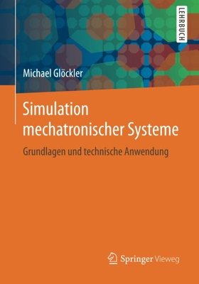 【预订】Simulation Mechatronischer Systeme: ...