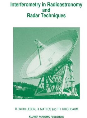 【预订】Interferometry in Radioastronomy and...