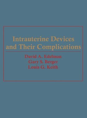 【预订】Intrauterine Devices and Their Compl...