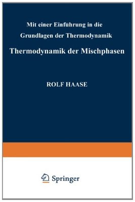 【预订】Thermodynamik Der Mischphasen: Mit E...
