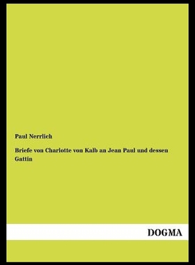 【预售】Briefe Von Charlotte Von Kalb an Jea...