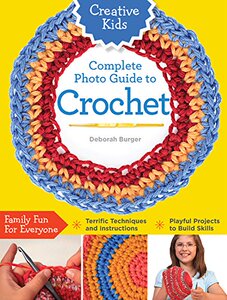 【预售】Creative Kids Complete Photo Guide to Crochet