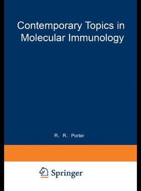 【预售】Contemporary Topics in Molecular Immunology