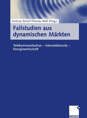 【预售】Fallstudien Aus Dynamischen Markten: Telekommu...