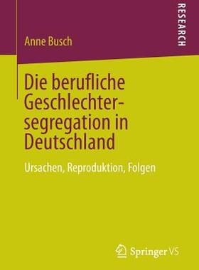 【预售】Die Berufliche Geschlechtersegregati...