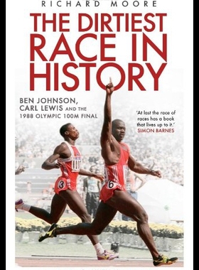 【预售】The Dirtiest Race in History: Ben Johnson, Carl L