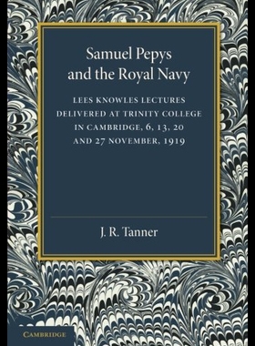 【预售】Samuel Pepys and the Royal Navy