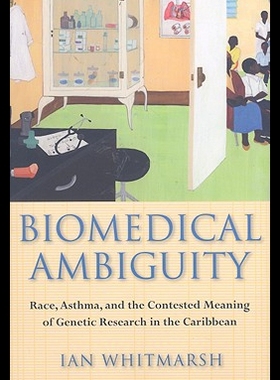 【预售】Biomedical Ambiguity: Race, Asthma, and the Conte