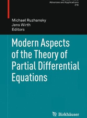 【预售】Modern Aspects of the Theory of Partial Differ...