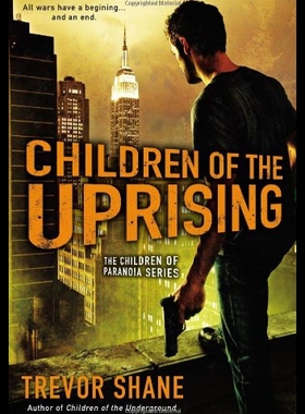 【预售】Children of the Uprising: The Children of Paranoi