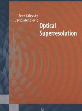 【预订】Optical Superresolution