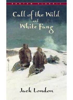 英文原版The Call of The Wild and White Fang野性的呼唤和白牙