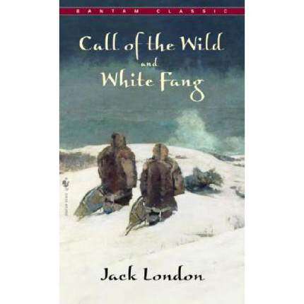 英文原版The Call of The Wild and White Fang野性的呼唤和白牙