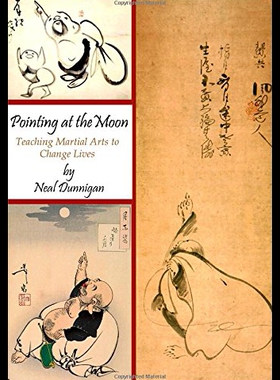 【预售】Pointing at the Moon: Teaching Martial Arts to Ch